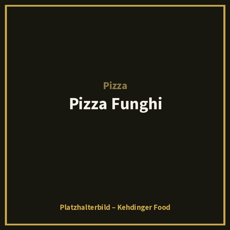 Pizza Funghi